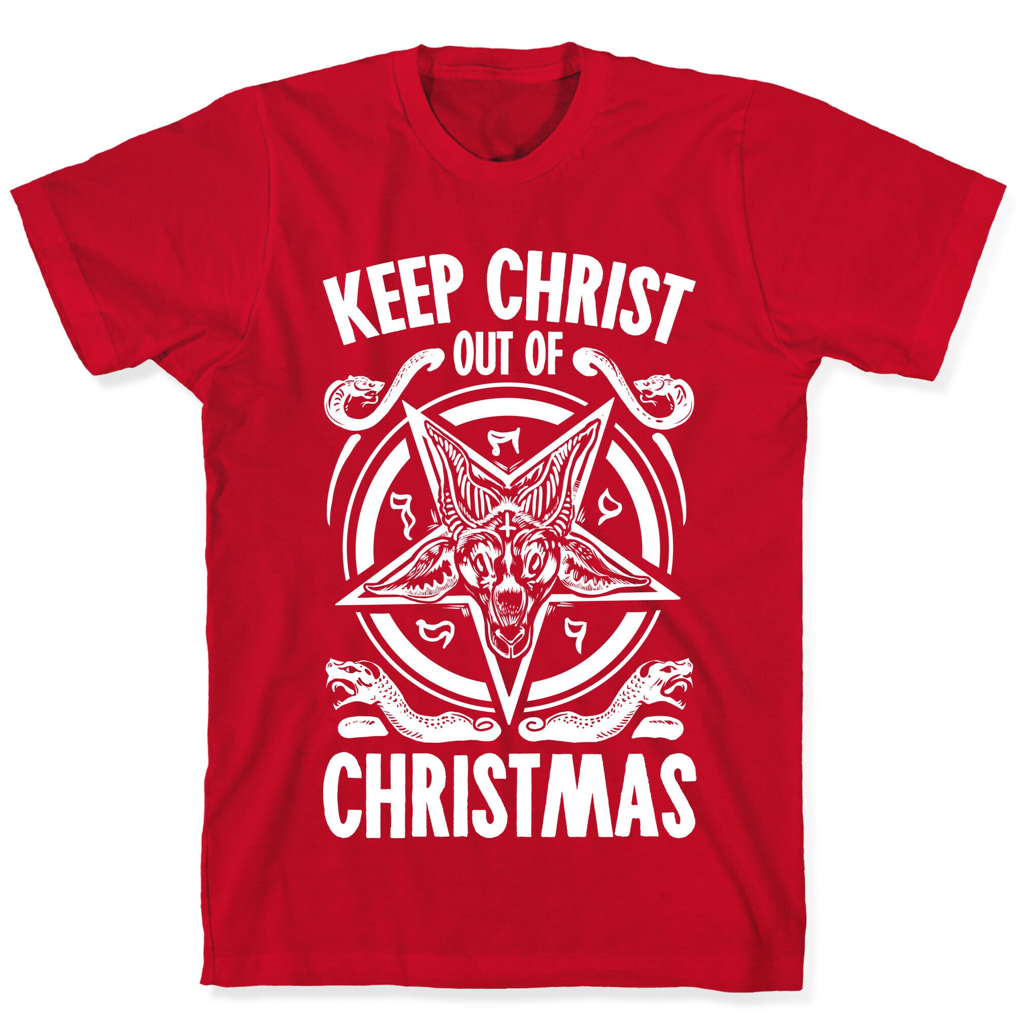Keep Christ Out of Christmas Baphomet  T-Shirt